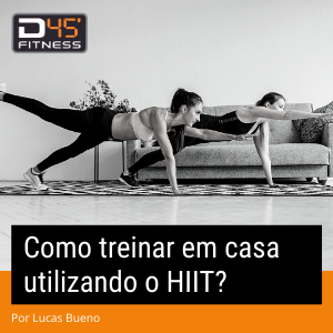 Como treinar em casa usando o HIIT (1)